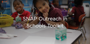 SNAP Outreach in Schools Toolkit
